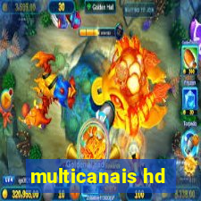 multicanais hd